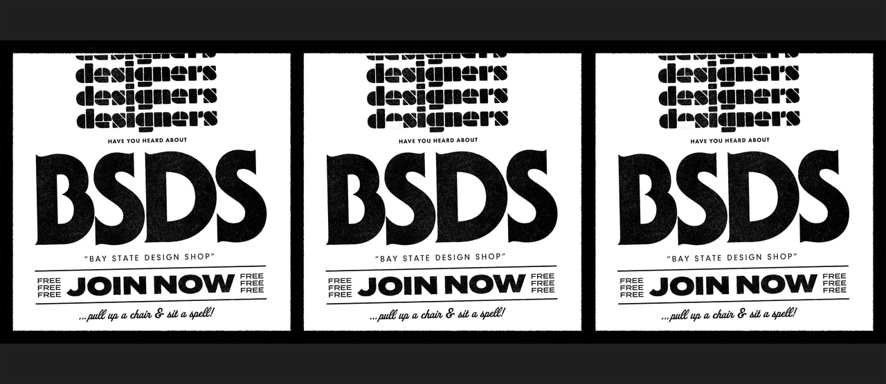 Bay State Design Shop recruitment posters.