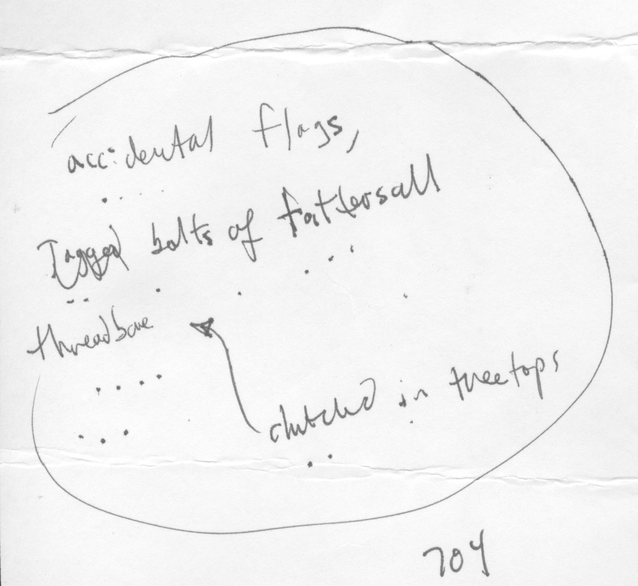 Circled handwritten poem draft with revisions: Accidental flags, threadbare bolts of tattersall clutched in treetops.