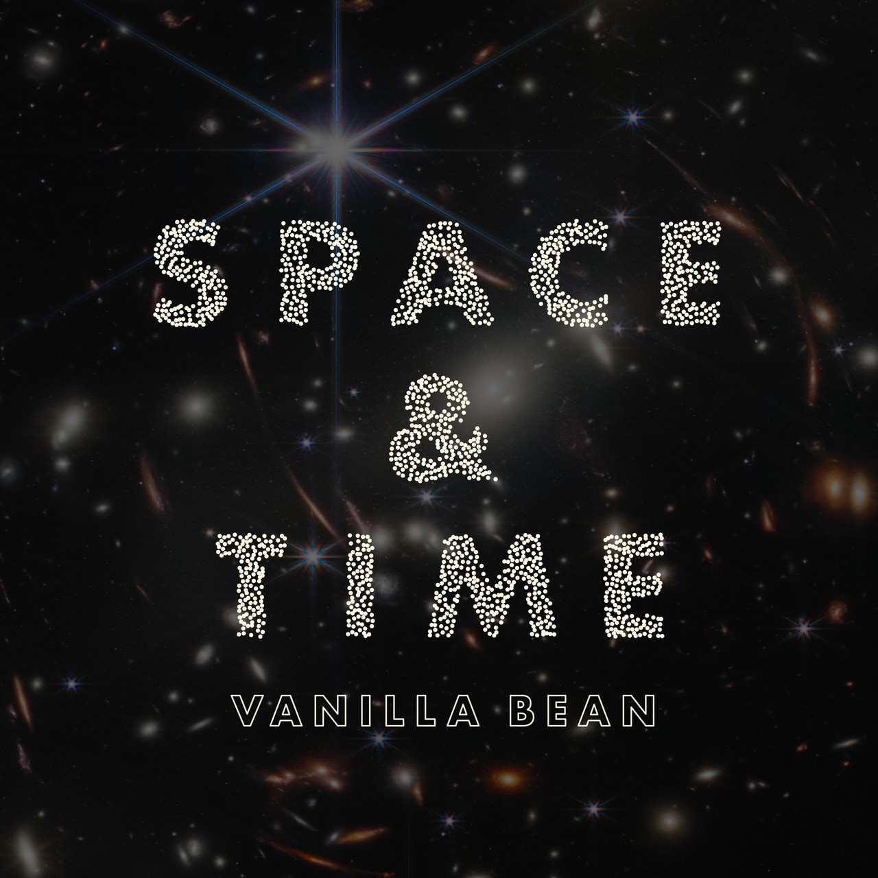 Space & Time Vanilla Bean graphic with sparkling white lettering over a dark star field.